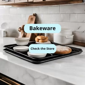 6. Bakeware